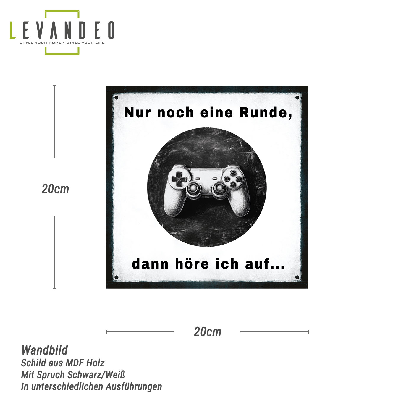 Wandbild 20x20cm Gamer Spruch Nur noch eine Runde Schild Bild Wanddeko Geschenk
