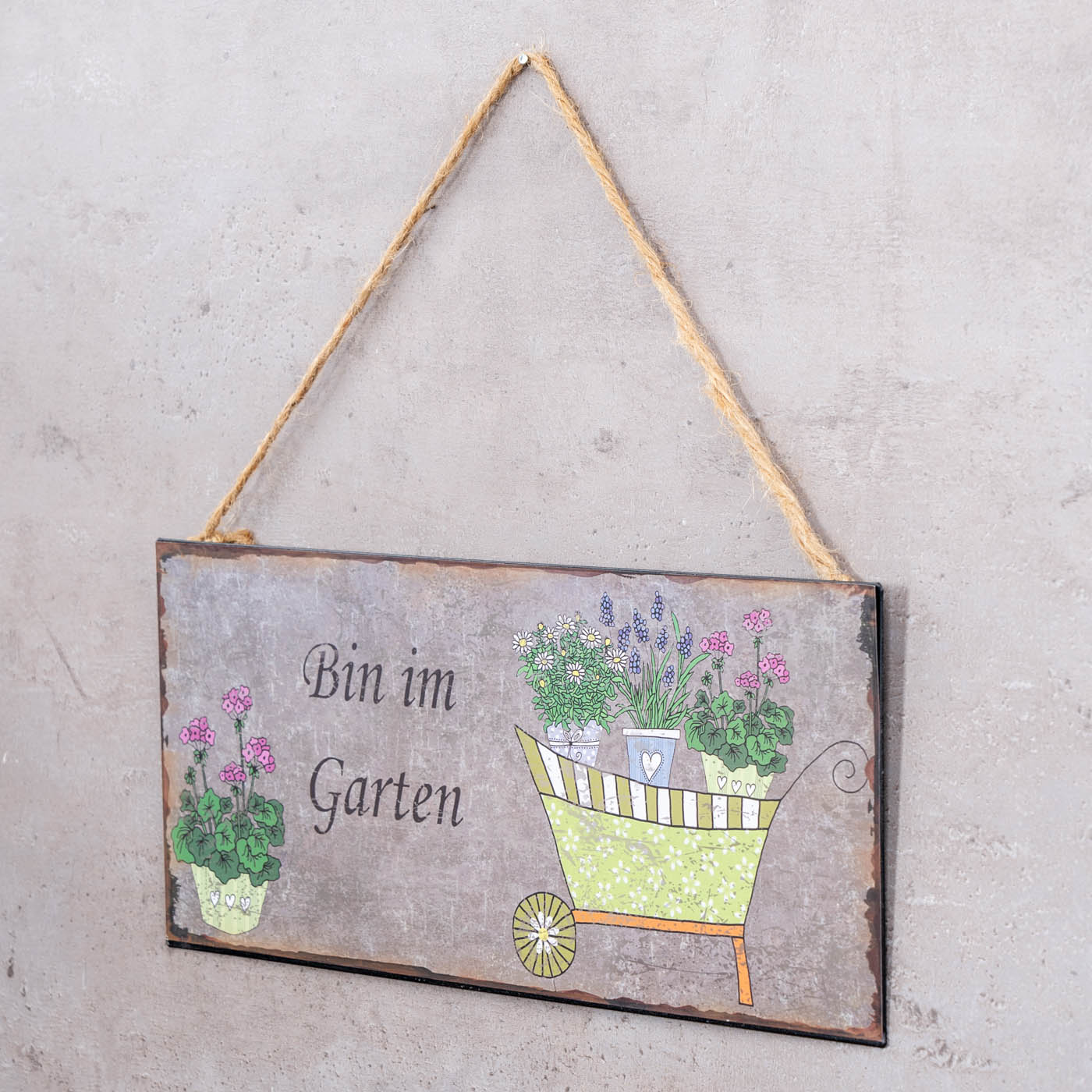 Gartenschild L30cm Bin im Garten Spruch Metall Wandbild Garten Deko Türschild