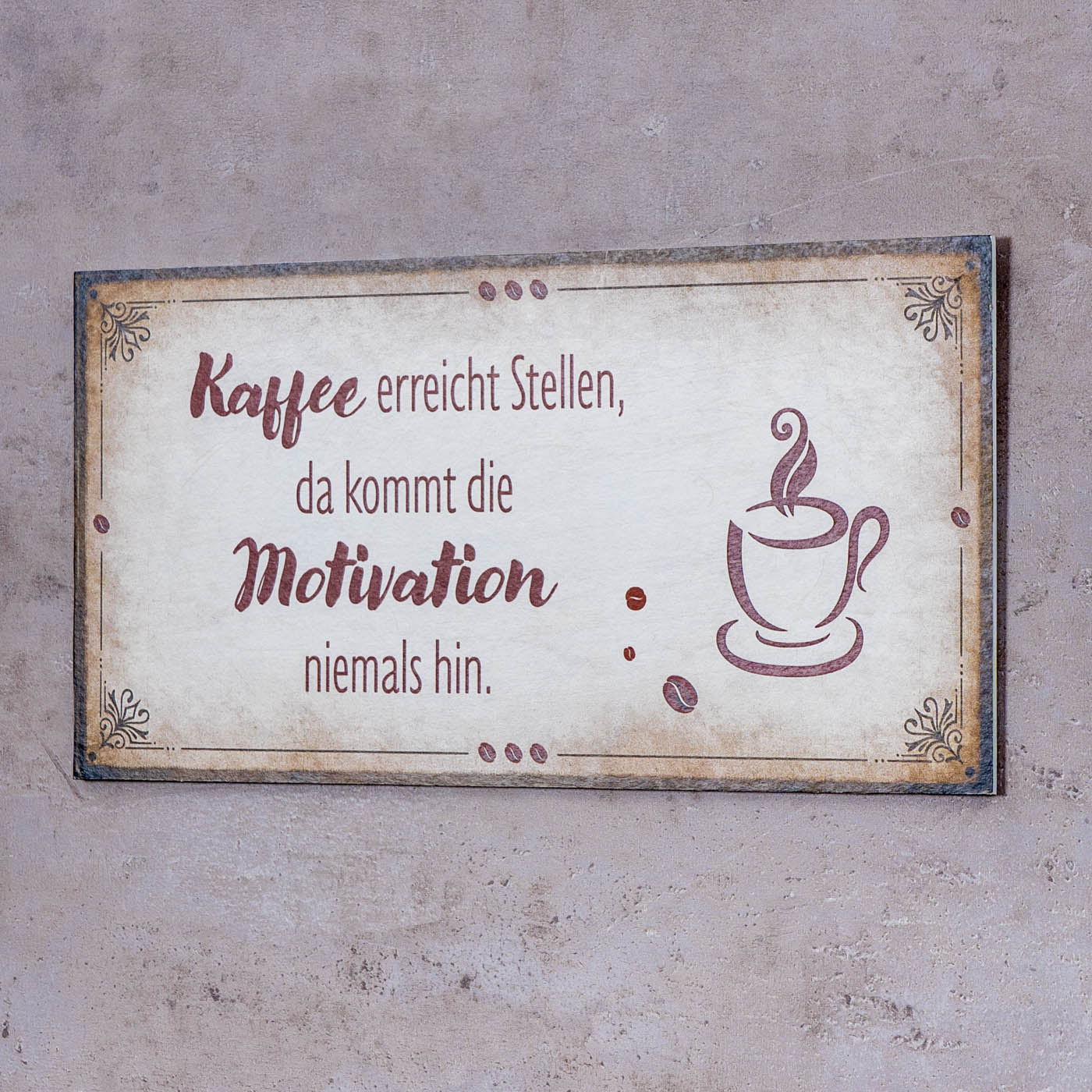 Wandbild 40x20cm Kaffee Motivation Spruch Wandschild Küche Wanddeko Bild Schild