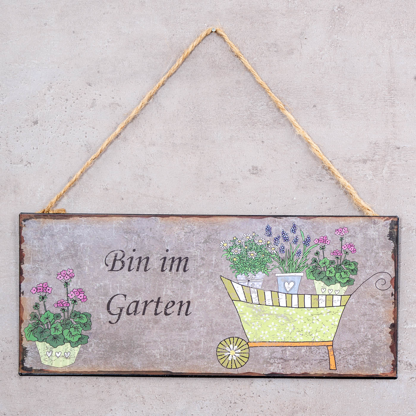 Gartenschild L30cm Bin im Garten Spruch Metall Wandbild Garten Deko Türschild