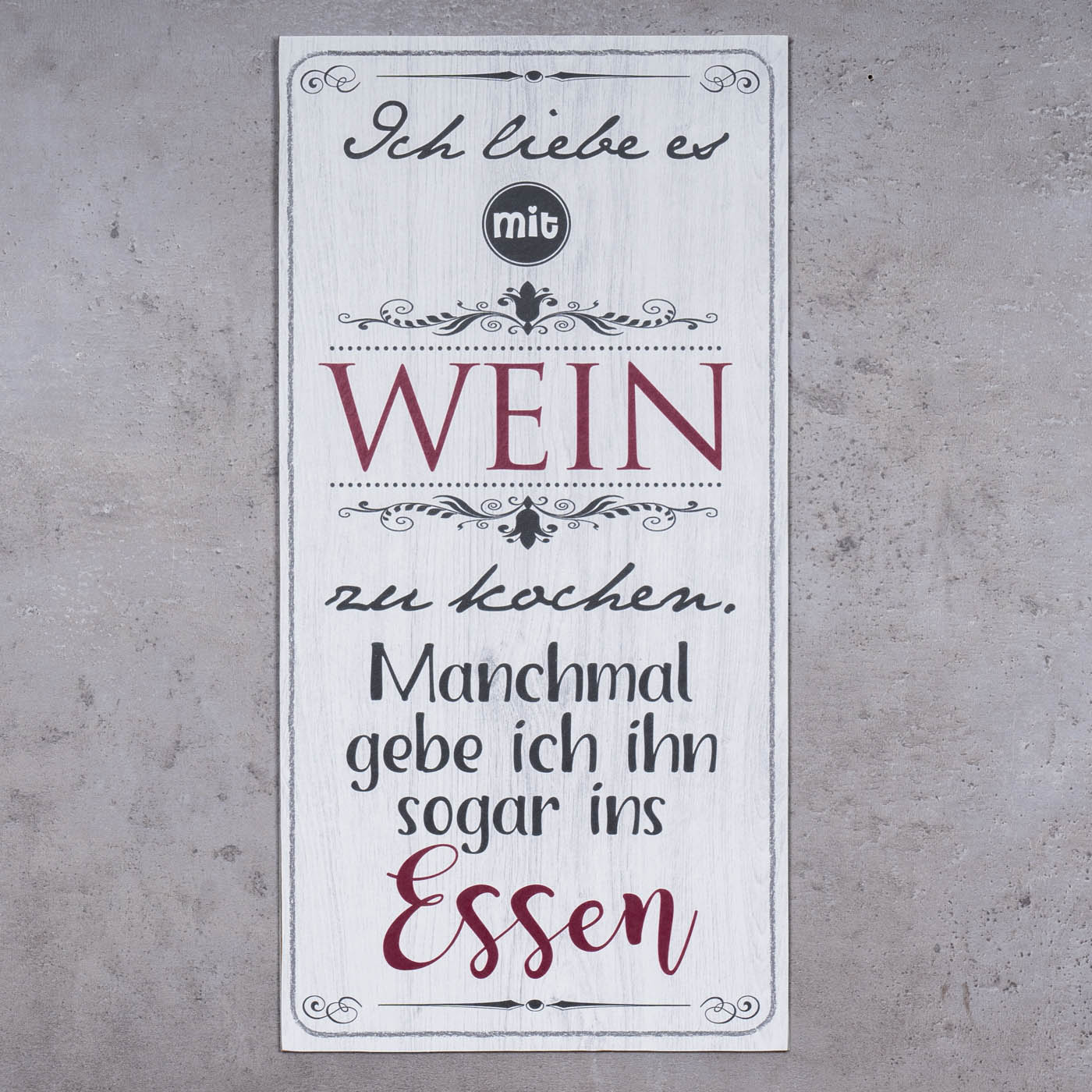 Wandbild 20x40cm Küchendeko Küche Wein Spruch Deko Wandschild Bild Wanddeko