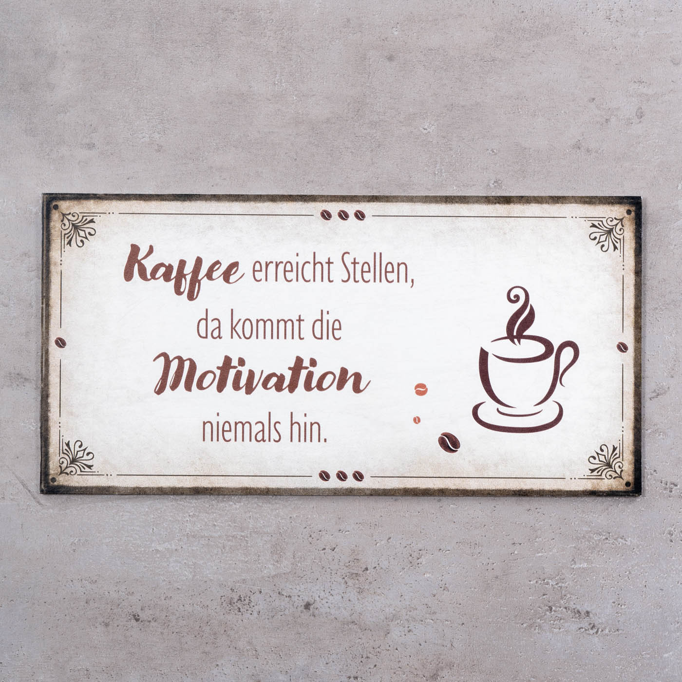 Wandbild 40x20cm Kaffee Motivation Spruch Wandschild Küche Wanddeko Bild Schild