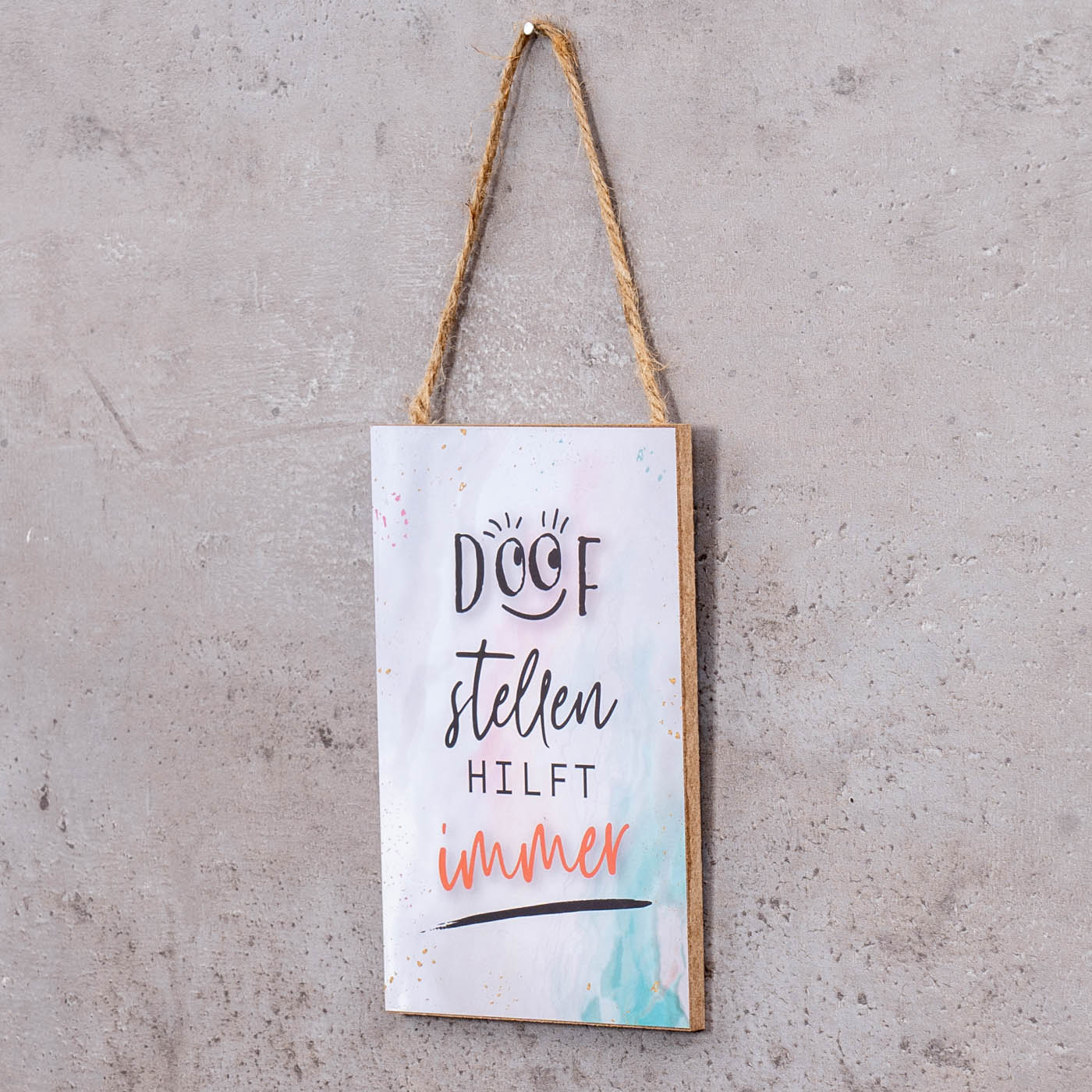 Schild 10x15cm Spruch Doof MDF Holzbild Wandbild Türschild Deko Holzschild