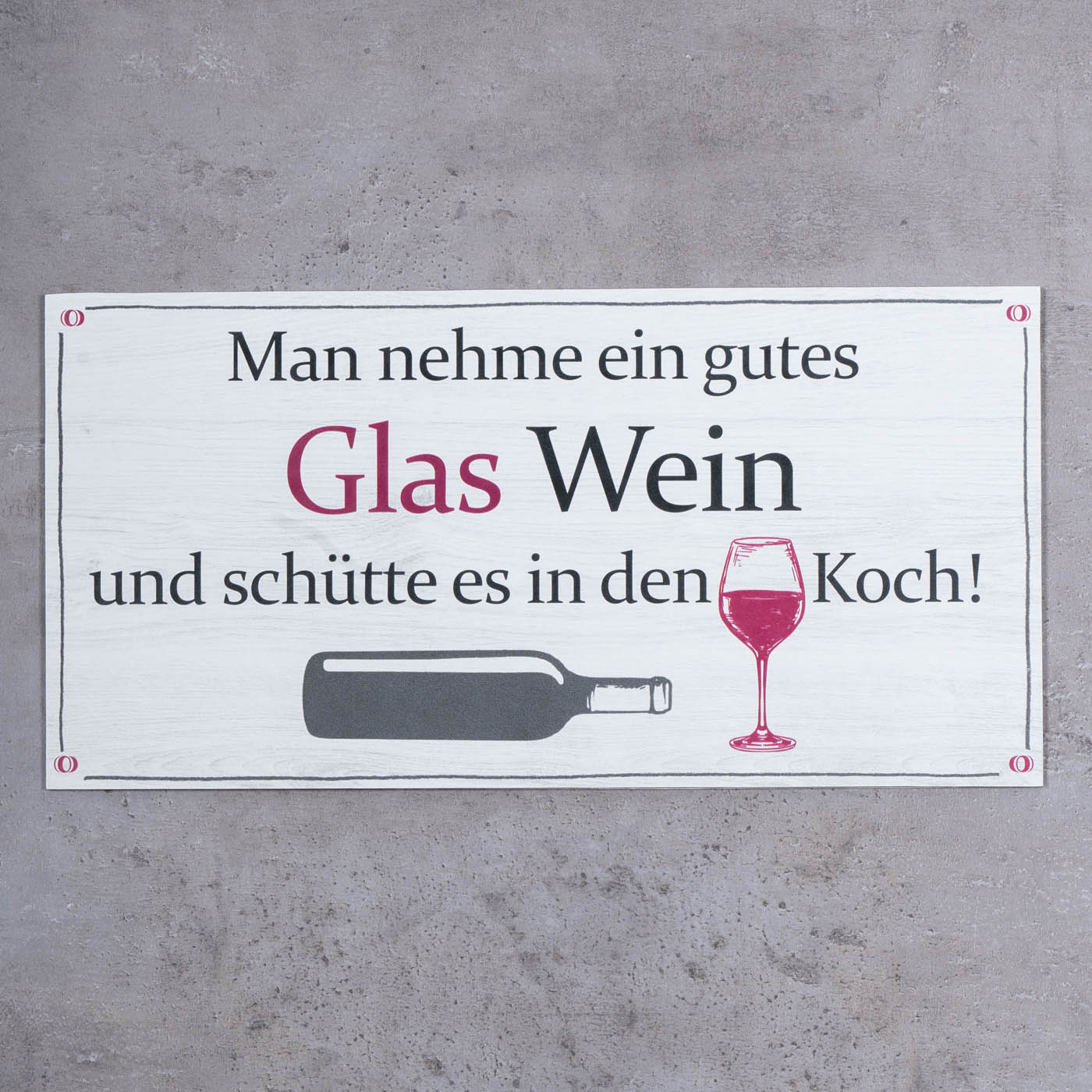 Wandbild 40x20cm Wein Spruch Koch Küche Deko Wandschild Wanddeko Bild Küchendeko