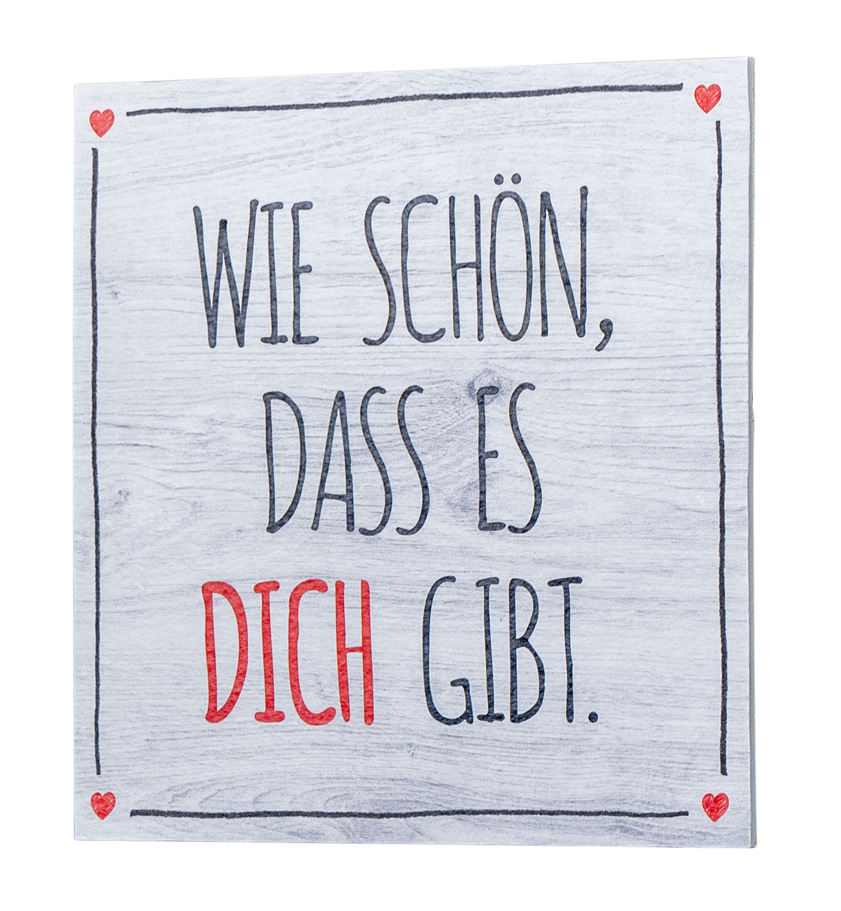 Wandbild 20x20cm Schön dass es dich gibt Spruch Wandschild Bild Wanddeko Geschenk